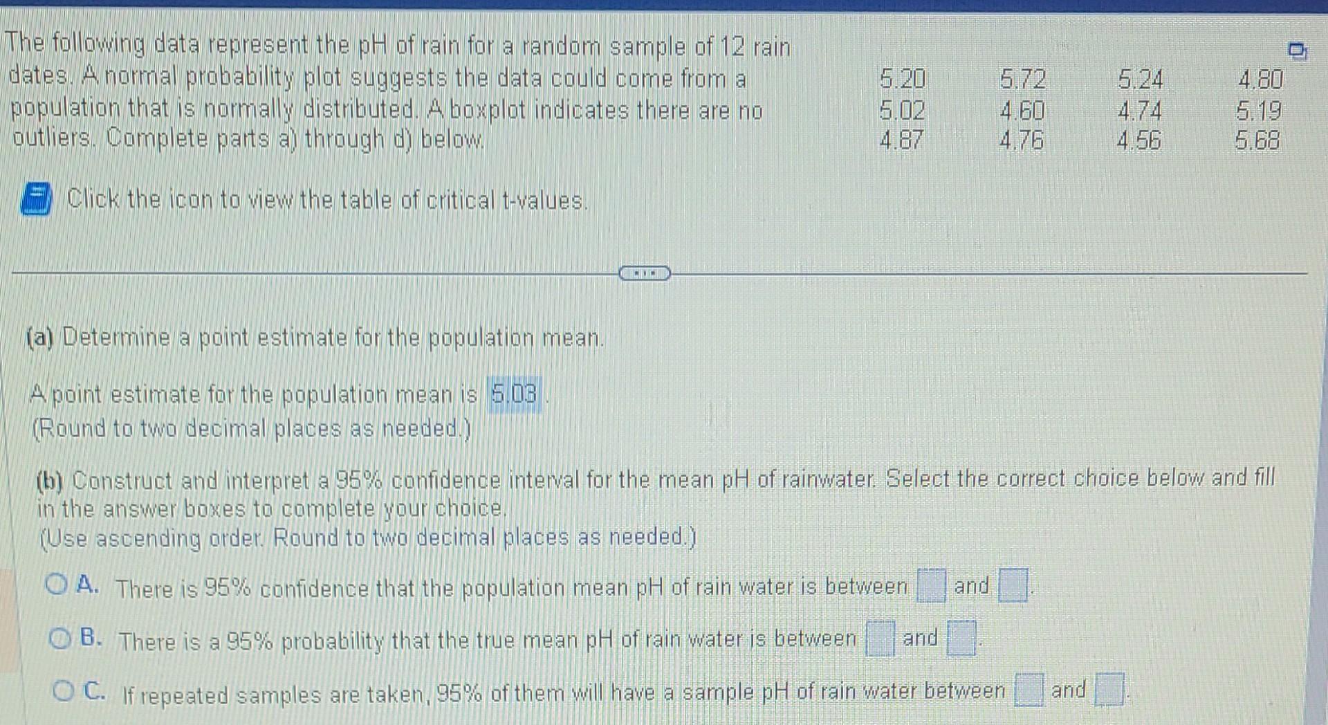the best point estimate of a population mean is