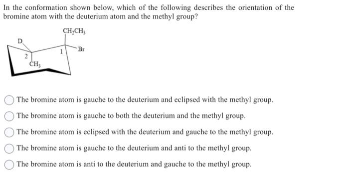 Solved What is the correct stereochemical description of the | Chegg.com