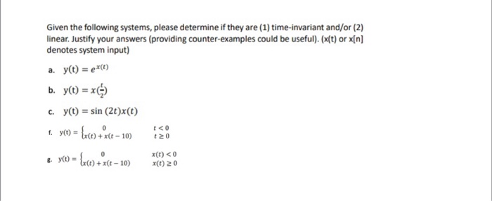 Solved Given the following systems, please determine if they | Chegg.com