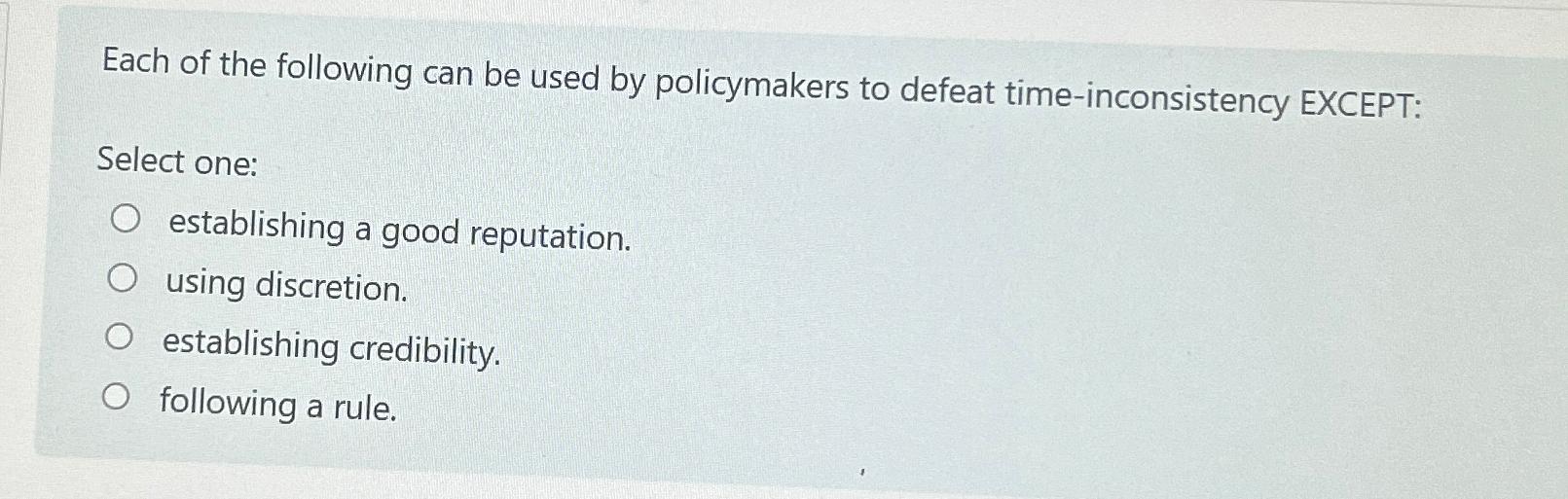 Solved Each of the following can be used by policymakers to | Chegg.com