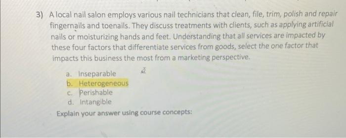 Solved 3) A local nail salon employs various nail | Chegg.com