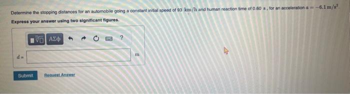 Solved Determine the stopping distances for an automobile | Chegg.com