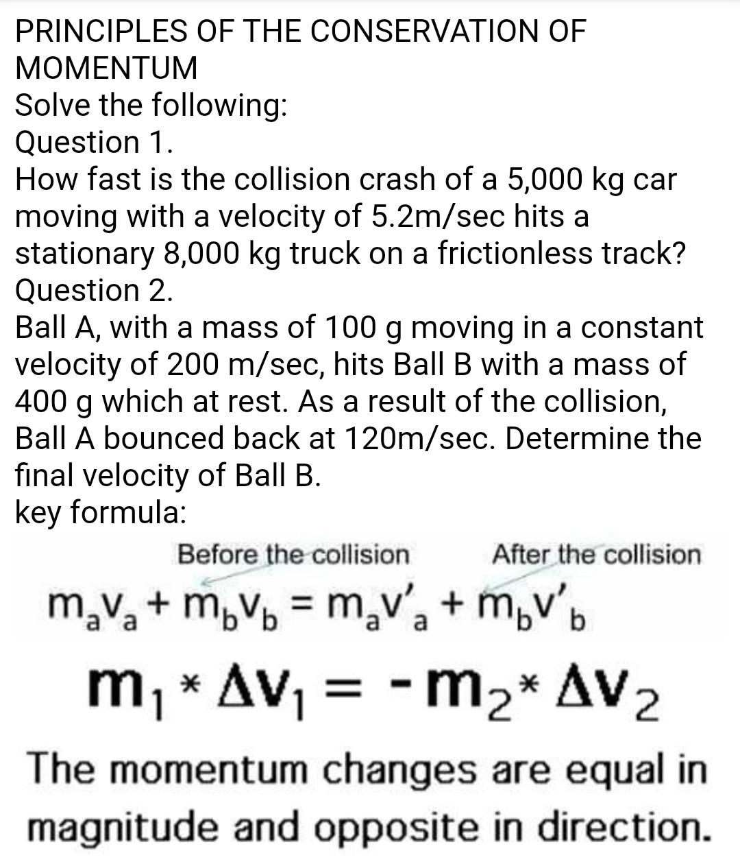 Solved PRINCIPLES OF THE CONSERVATION OF MOMENTUM Solve The | Chegg.com