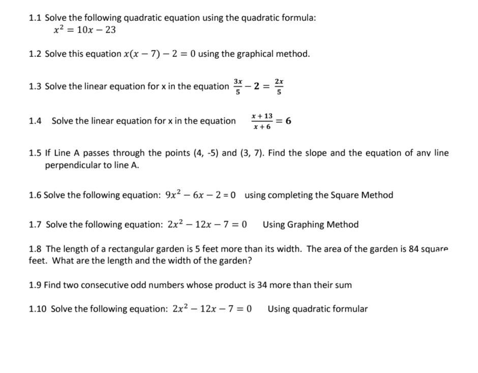 Solved 1 1 Solve The Following Quadratic Equation Using The