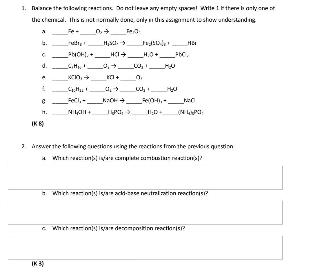 Solved Balance the following reactions. Do not leave any | Chegg.com