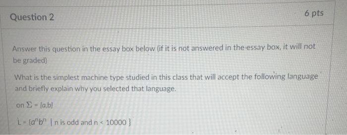 Solved Answer This Question In The Essay Box Below (if It Is | Chegg.com