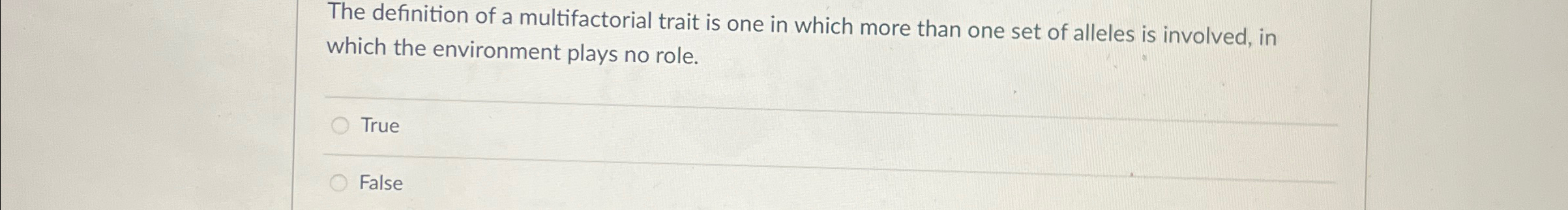 Solved The definition of a multifactorial trait is one in | Chegg.com