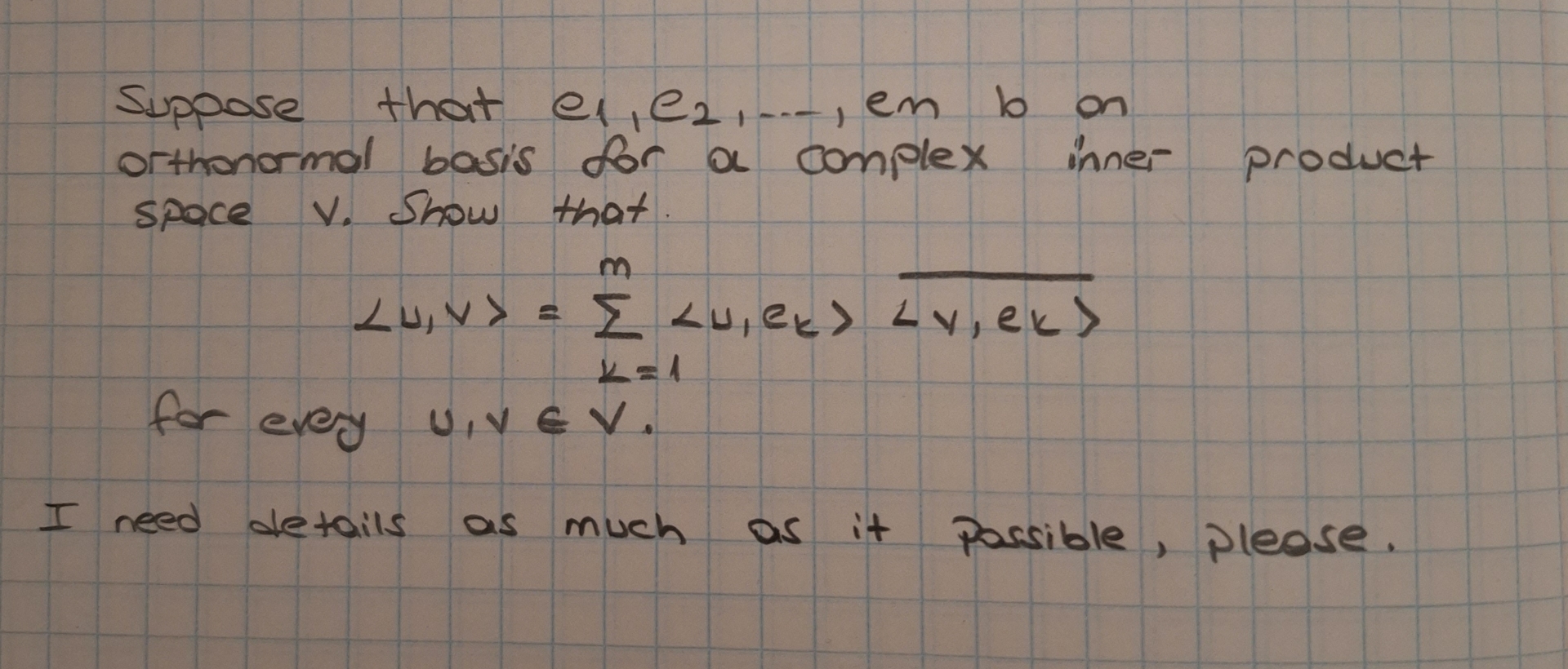 Solved Suppore that e1,e2,dots,enb ﻿on orthonormal basis for | Chegg.com