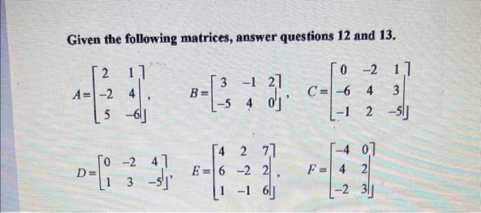 Solved dDT+3A a. Not possible b. [24−81317−21] c. | Chegg.com