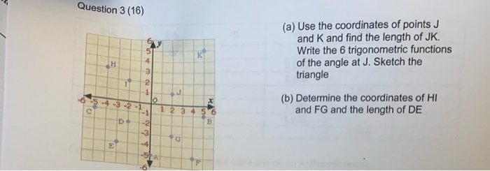 Solved Question 3 16 No A Use The Coordinates Of Poin Chegg Com