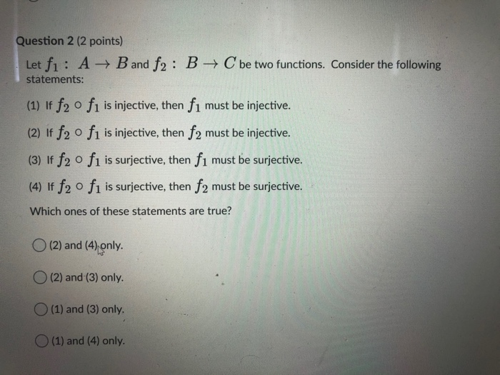 Solved Question 2 (2 Points) Let Fi: A + B And F2: B C Be | Chegg.com