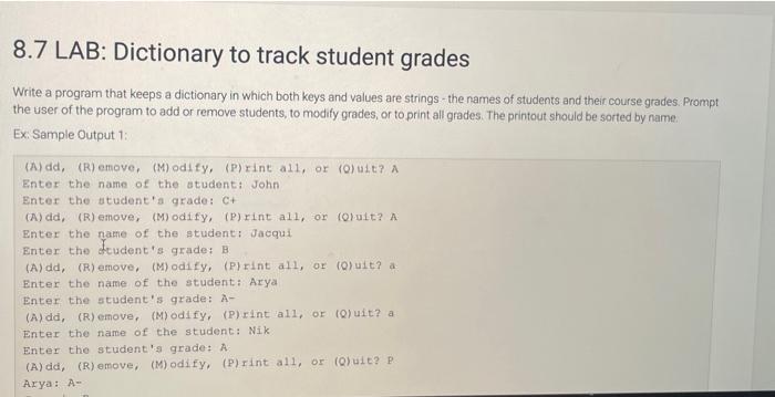 Solved 8.7 LAB: Dictionary to track student grades Write a | Chegg.com
