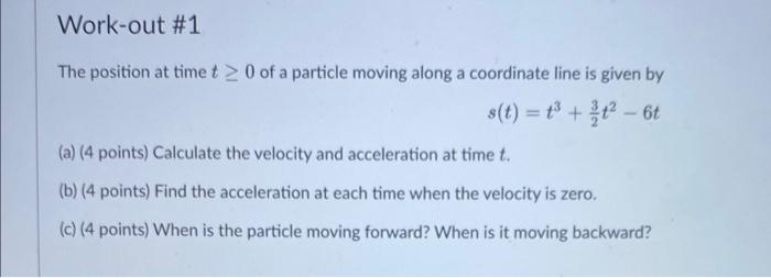 Solved The position at time t≥0 of a particle moving along a | Chegg.com