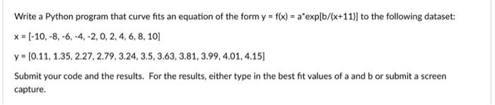 Solved Write a Python program that curve fits an equation of | Chegg.com