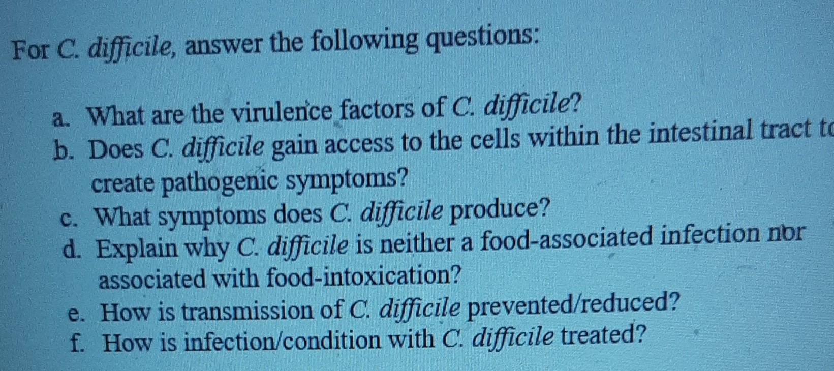 Solved For C. difficile, answer the following questions: a. | Chegg.com