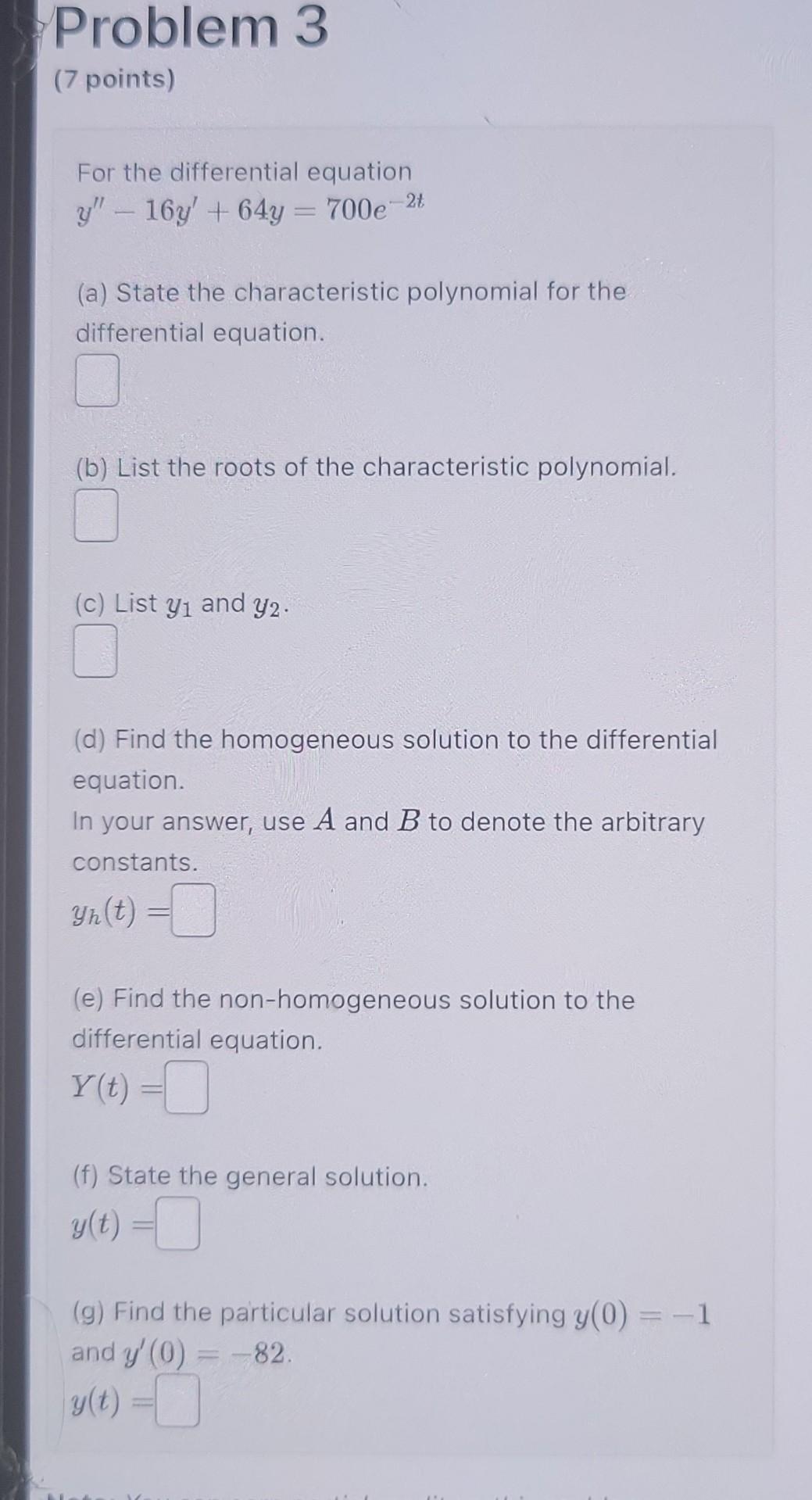 Solved (7 points) For the differential equation | Chegg.com