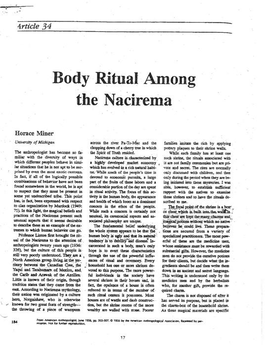 Please read the Body Ritual Among the Nacirema and