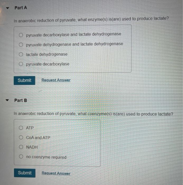 Solved Part A In anaerobic reduction of pyruvate, what | Chegg.com