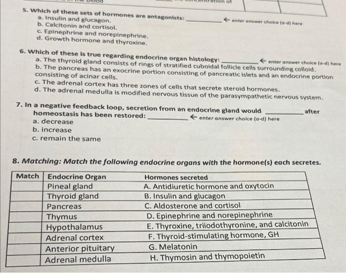 Solved of 5. Which of these sets of hormones are | Chegg.com