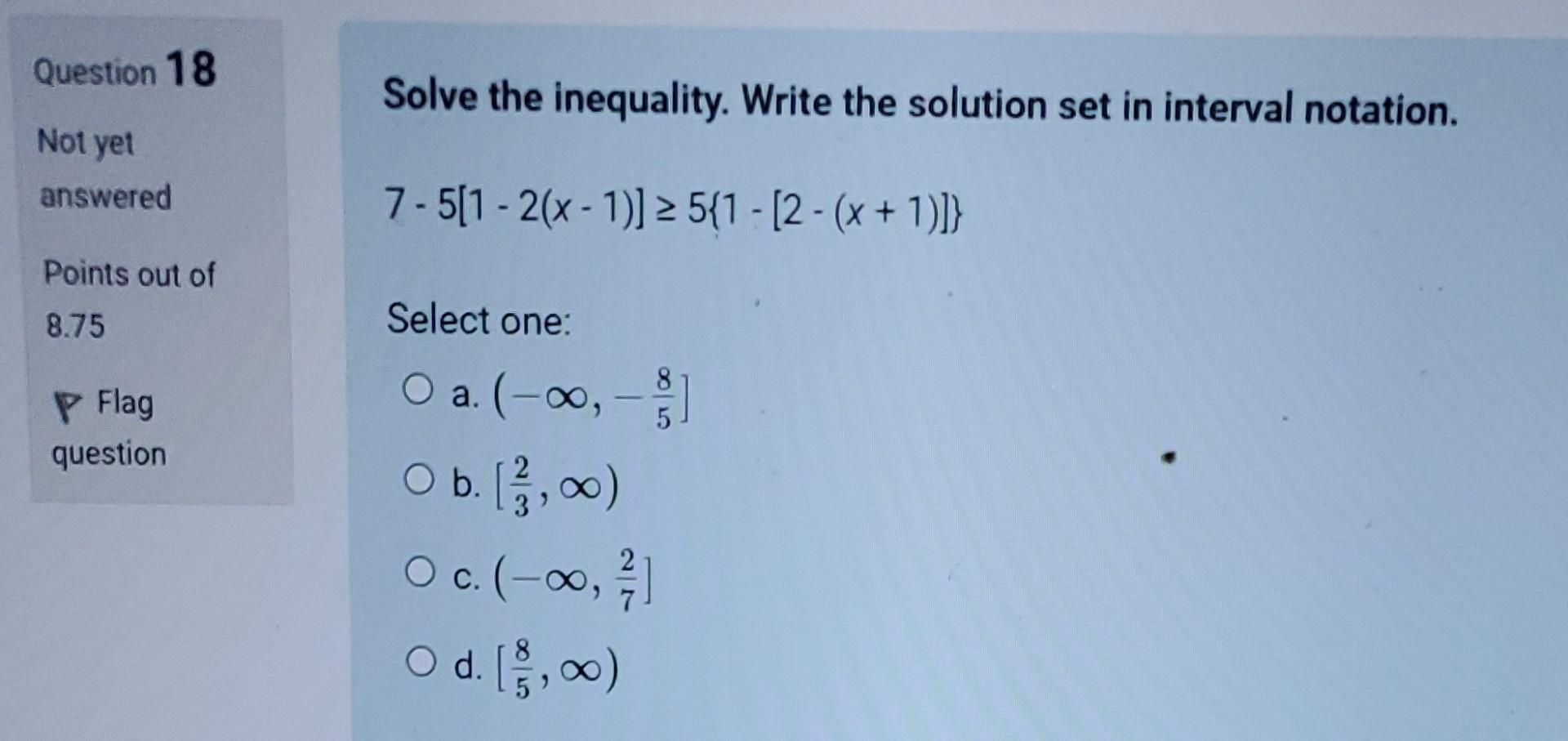 Solved Question 18 Solve The Inequality. Write The Solution | Chegg.com