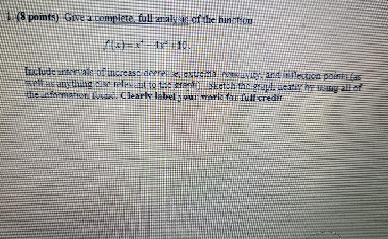 Solved 1. (8 points) Give a complete, full analysis of the | Chegg.com