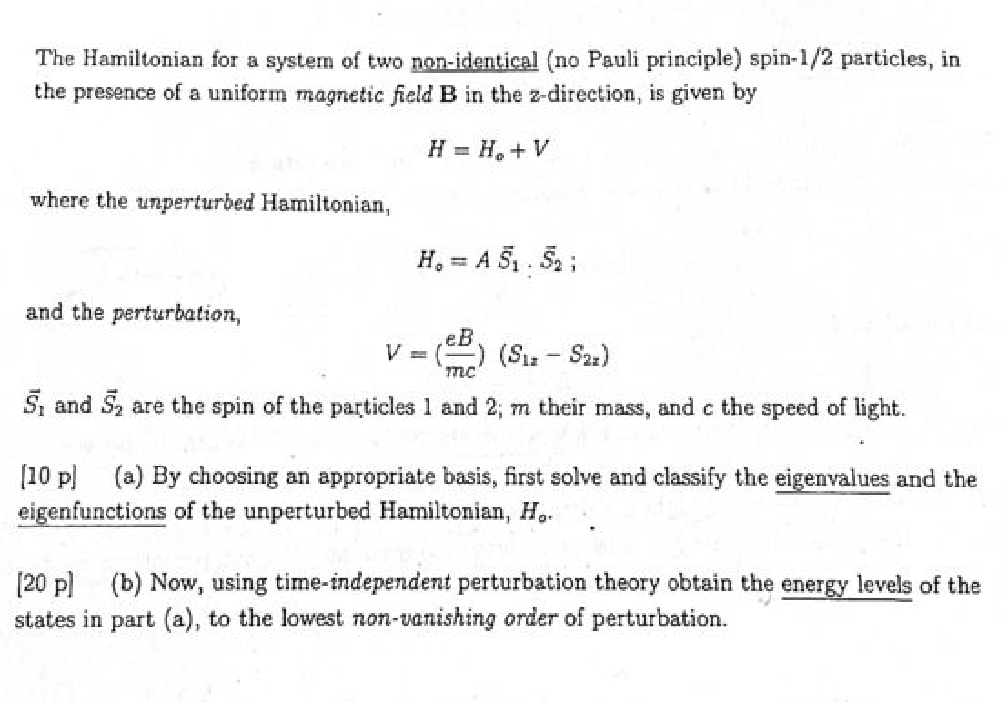 Solved The Hamiltonian for a system of two non-identical (no | Chegg.com