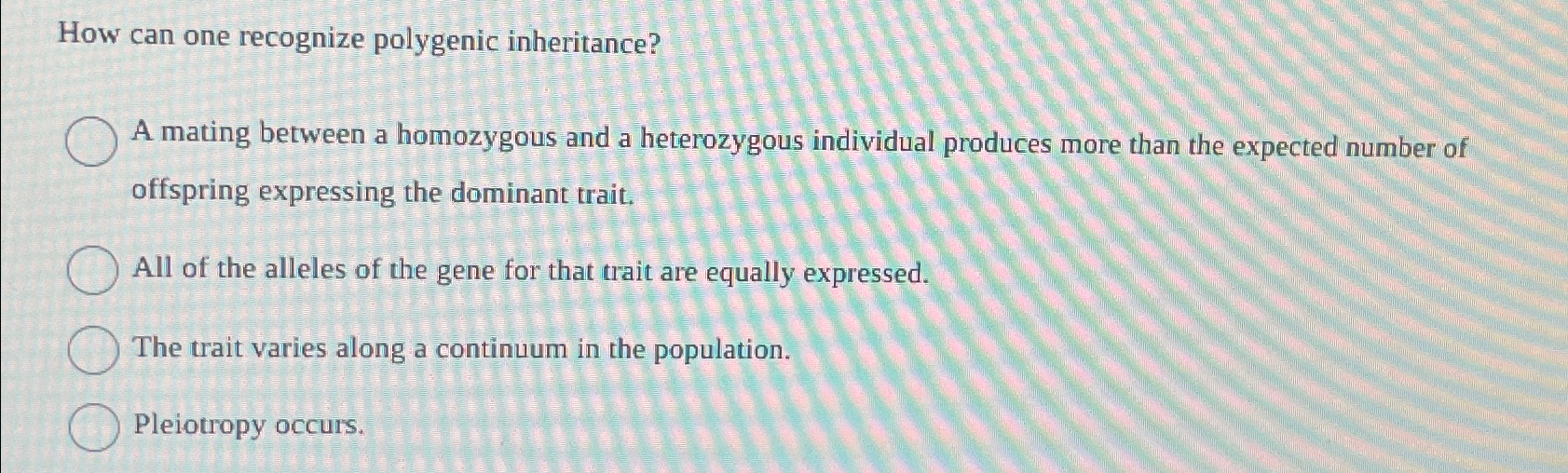 Solved How Can One Recognize Polygenic Inheritance?A Mating | Chegg.com