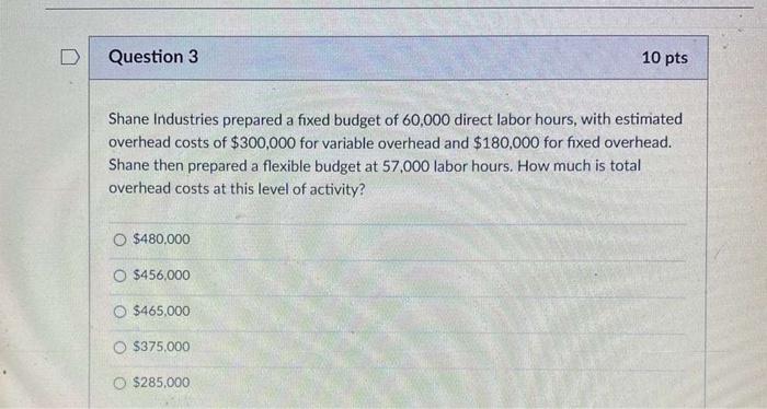Solved D Question 10 10 pts Management by exception e means | Chegg.com