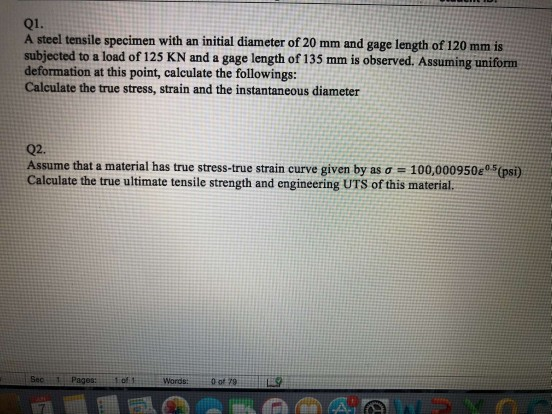 Solved Q1. A steel tensile specimen with an initial diameter | Chegg.com