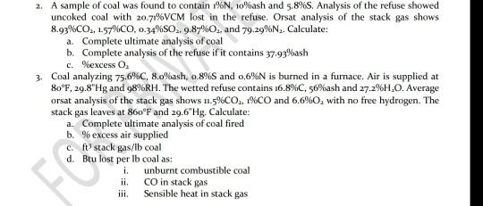 Solved 2. A Sample Of Coal Was Found To Contain %N, 10%ash | Chegg.com