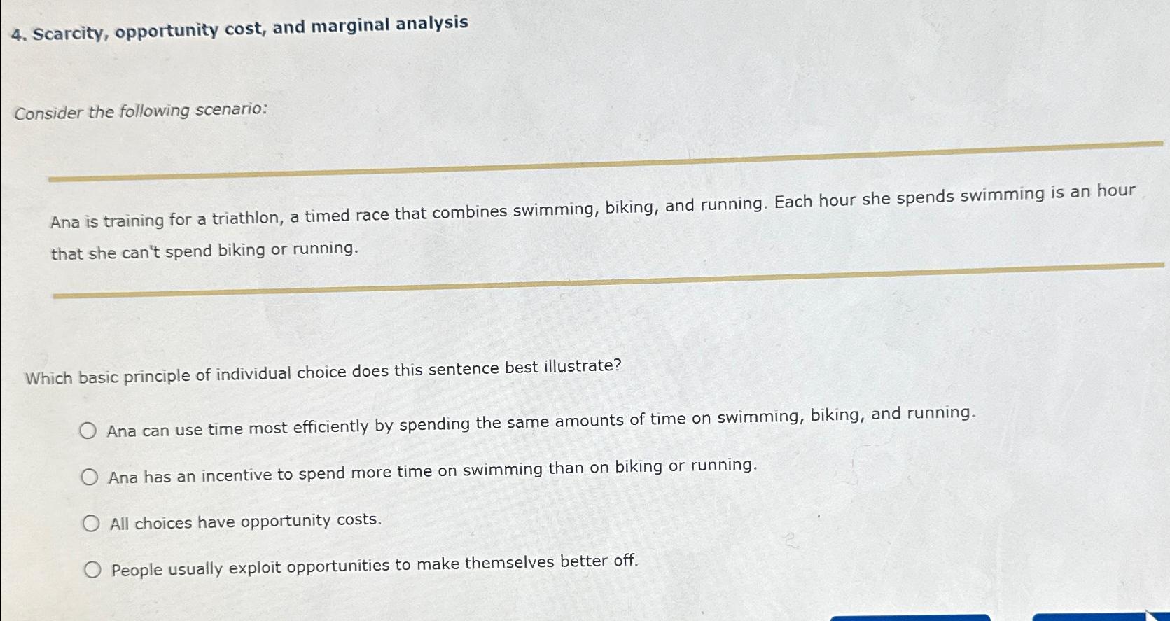 Solved Scarcity, opportunity cost, and marginal | Chegg.com