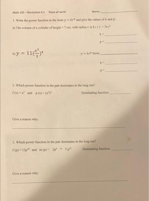 Solved Math 105 -- Worksheet 4.1 Show all work! Name: 1. | Chegg.com