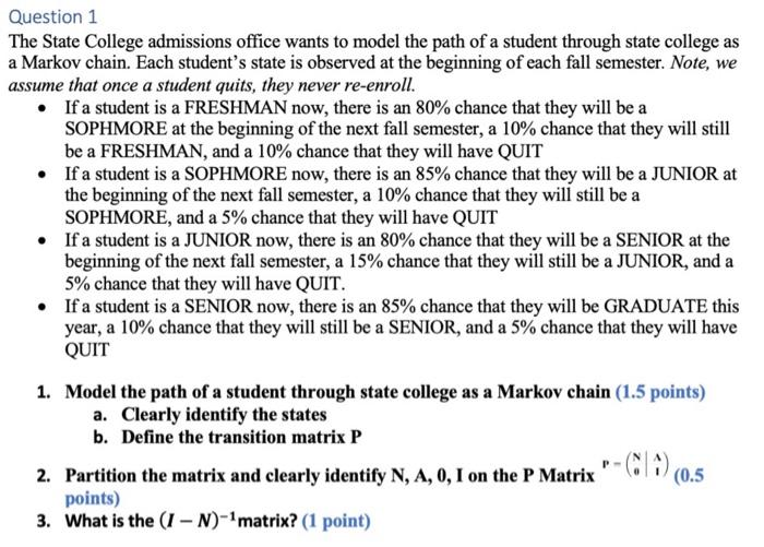 Solved The State College admissions office wants to model | Chegg.com