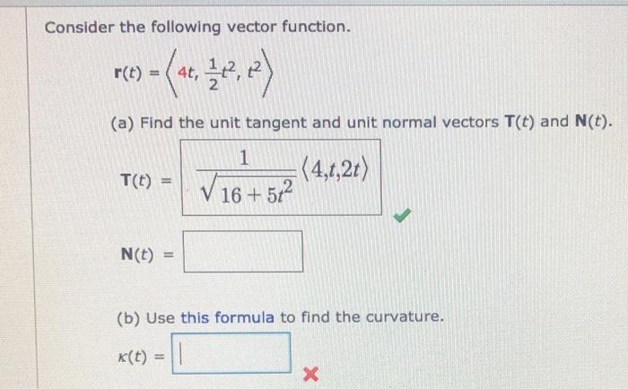 Solved Consider the following vector function. r(t) = >=(4, | Chegg.com