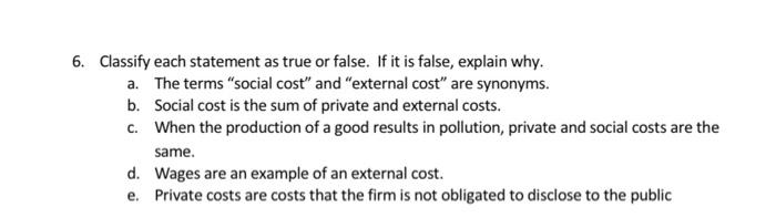Solved 6. Classify each statement as true or false. If it is 
