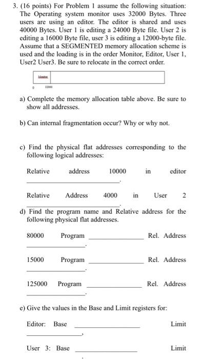 Solved 3. (16 Points) For Problem I Assume The Following | Chegg.com