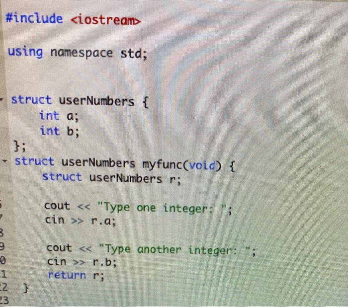 Solved a) Write a complete CH function that requests two | Chegg.com