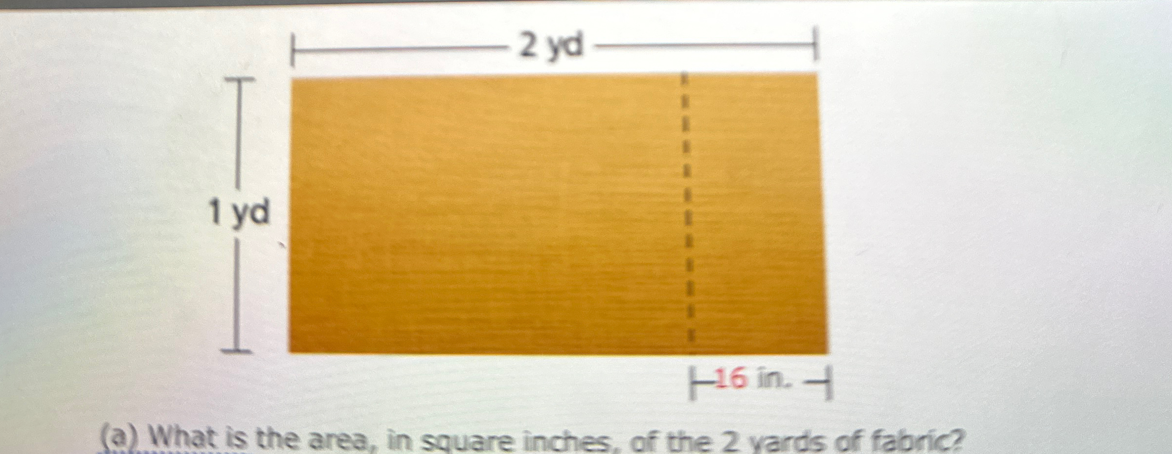 (a) ﻿What is the area, in square inches, of the 2 | Chegg.com