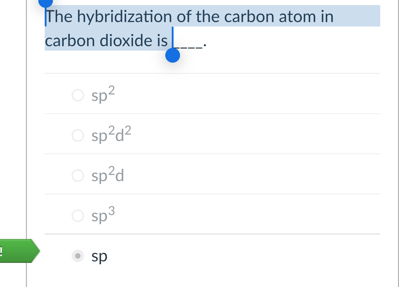 Solved The hybridization of the carbon atom in carbon | Chegg.com