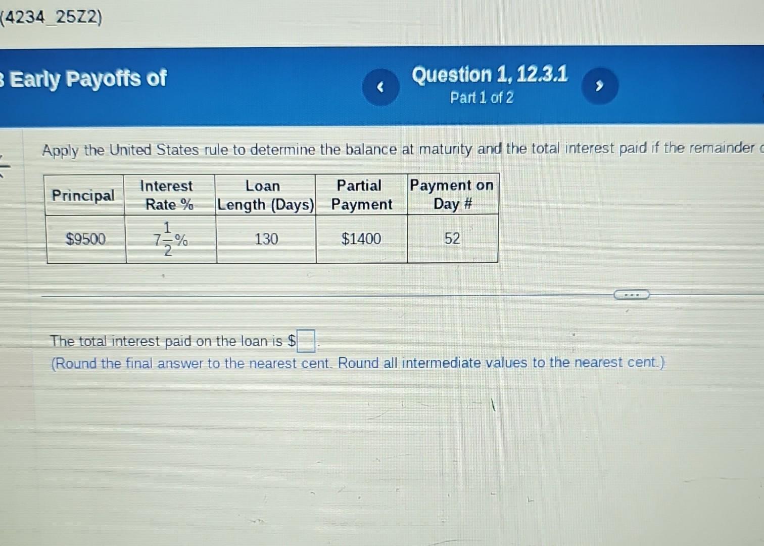 Solved Early Payoffs Of Question 1, 12.3 .1 Part 1 Of 2 | Chegg.com