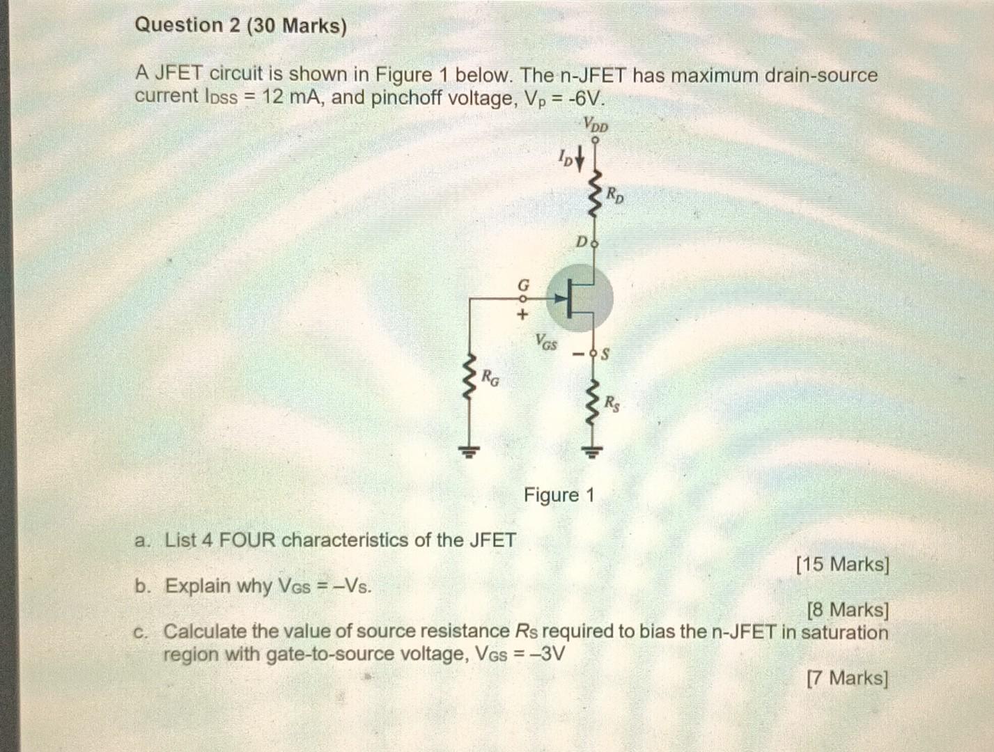 Solved A JFET circuit is shown in Figure 1 below. The nJFET