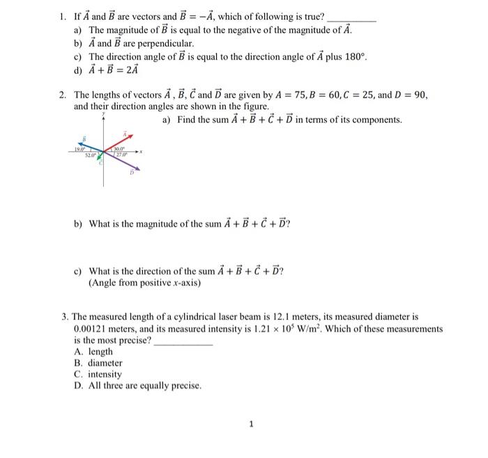 Solved 1. If A And B Are Vectors And B = -Ă, Which Of | Chegg.com