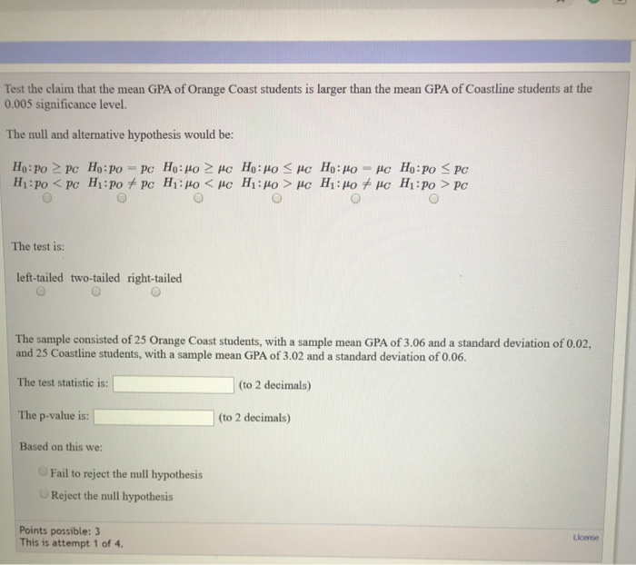Solved Test the claim that the mean GPA of Orange Coast