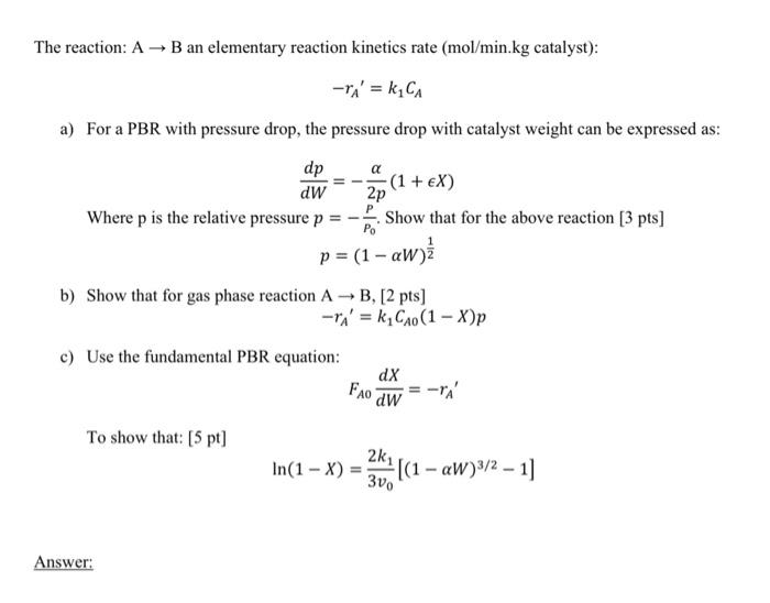 Solved The reaction: A→B an elementary reaction kinetics | Chegg.com