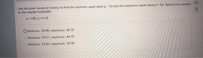 Solved +20. Round your answer 016 Use the given values of n | Chegg.com
