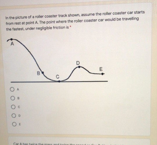 Solved In The Picture Of A Roller Coaster Track Shown, | Chegg.com