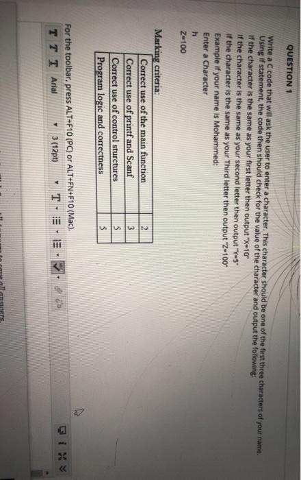 Solved QUESTION 1 Write a C code that will ask the user to | Chegg.com