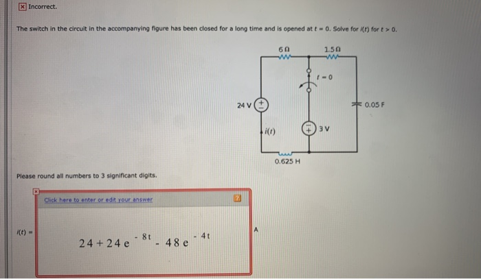 Solved X Incorrect. The switch in the circuit in the | Chegg.com