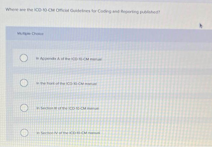 Solved Where Are The ICD-10-CM Official Guidelines For | Chegg.com