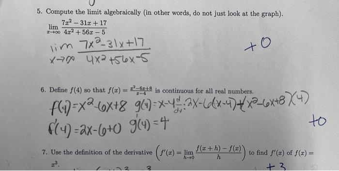 Solved 5. Compute the limit algebraically in other words, do | Chegg.com